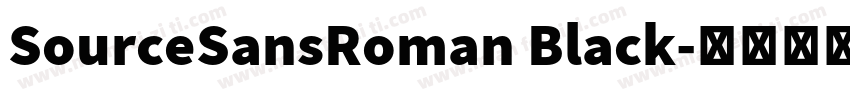 SourceSansRoman Black字体转换